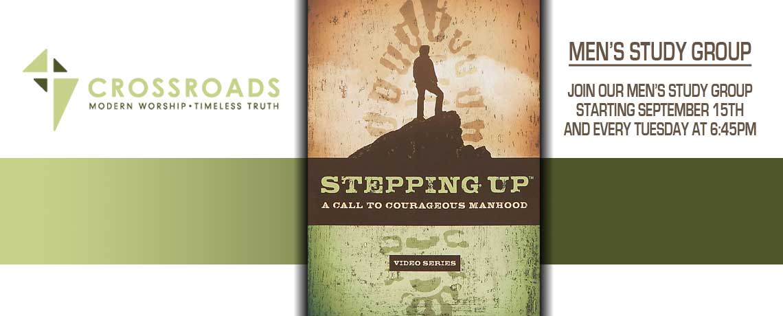 CR Men's Study Group | Stepping Up
